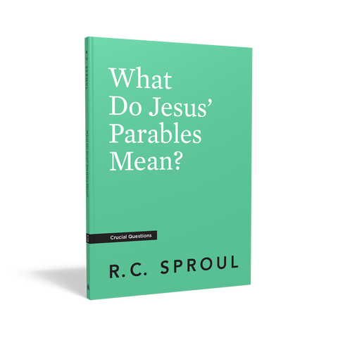 Crucial Questions - What Do Jesus' Parables Mean?