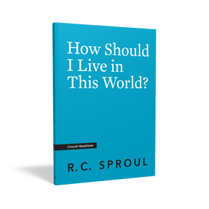 Crucial Questions - How Should I Live in this World?