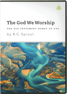 Ligonier Teaching Series - The God We Worship: DVD