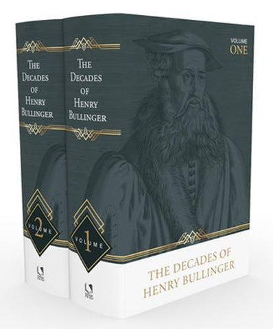 The Decades of Henry Bullinger: 2 Volume Set