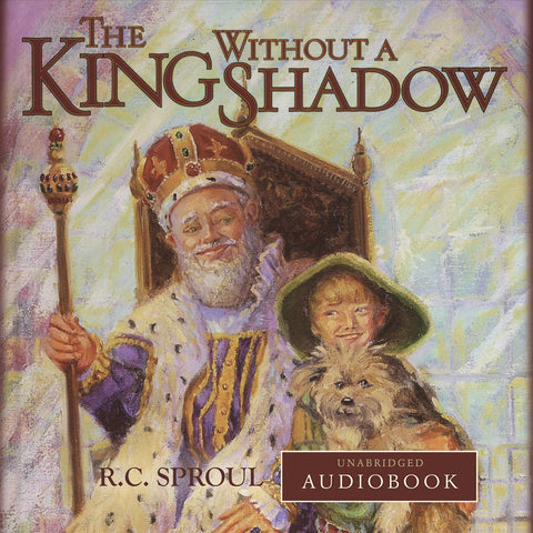 The King Without a Shadow - Audio Book