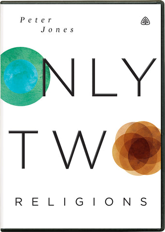Ligonier Teaching Series - Only Two Religions: DVD