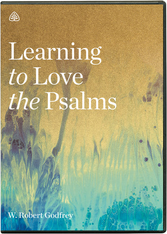Ligonier Teaching Series - Learning to Love the Psalms: DVD