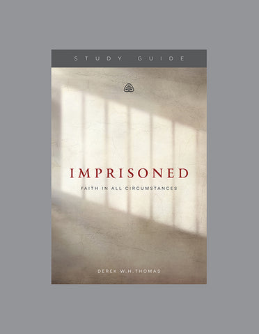Ligonier Teaching Series - Imprisoned: Study Guide