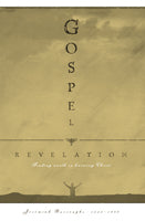 The Gospel Life Series - Gospel Revelation: Finding Worth in Knowing Christ
