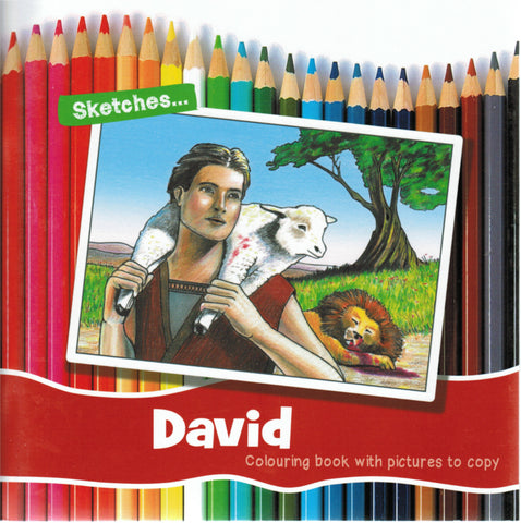 Faithful Footsteps - Sketches... David: Colouring book with pictures to copy