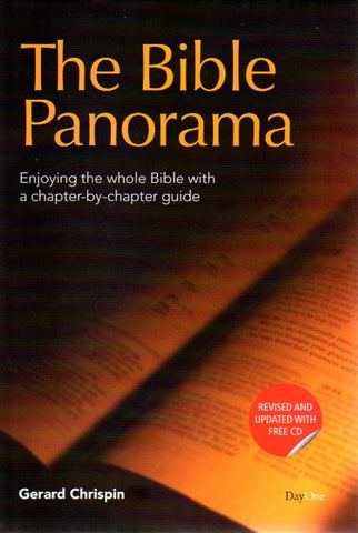 The Bible Panorama: Enjoying the Whole Bible with a Chapter by Chapter Guide