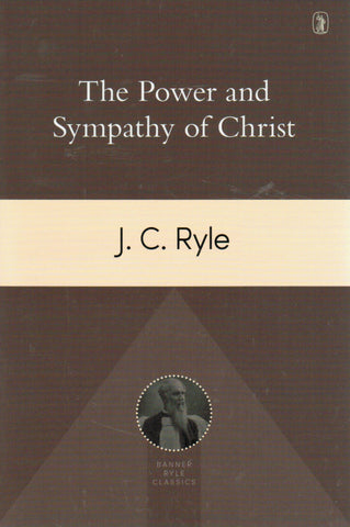 The Power and Sympathy of Christ