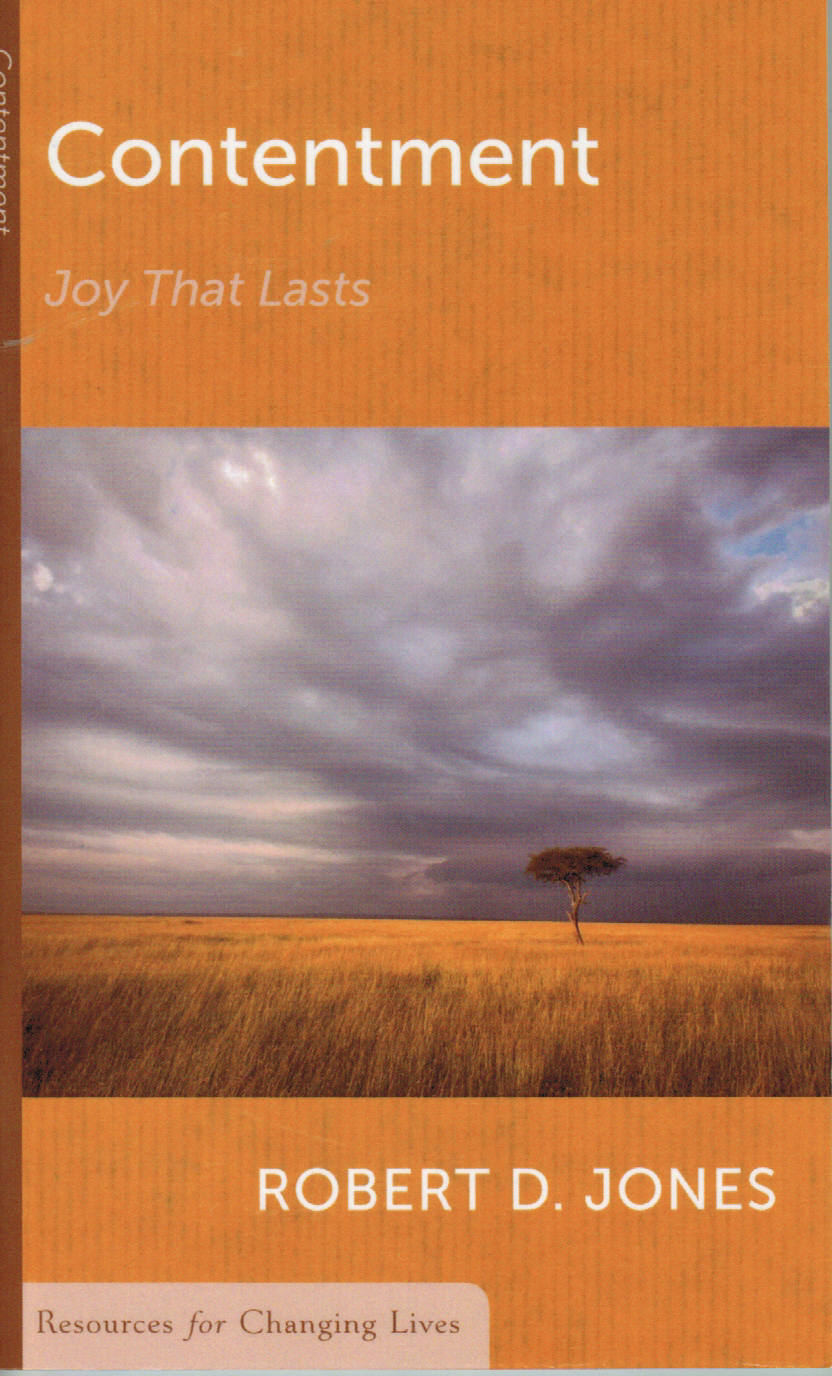 Resources for Changing Lives - Contentment: Joy that Lasts