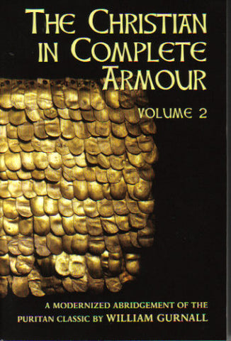 The Christian in Complete Armour Volume 2