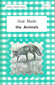 God is Good Series - God Made the Animals