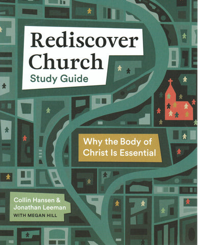 Rediscover Church: Study Guide