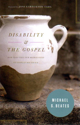 Disability & the Gospel