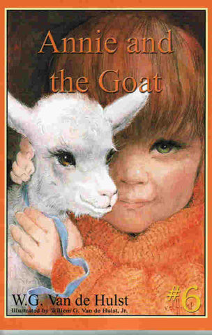 Stories Children Love # 6 - Annie and the Goat