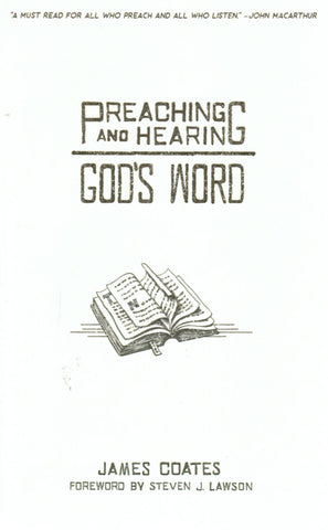 Preaching and Hearing God's Word