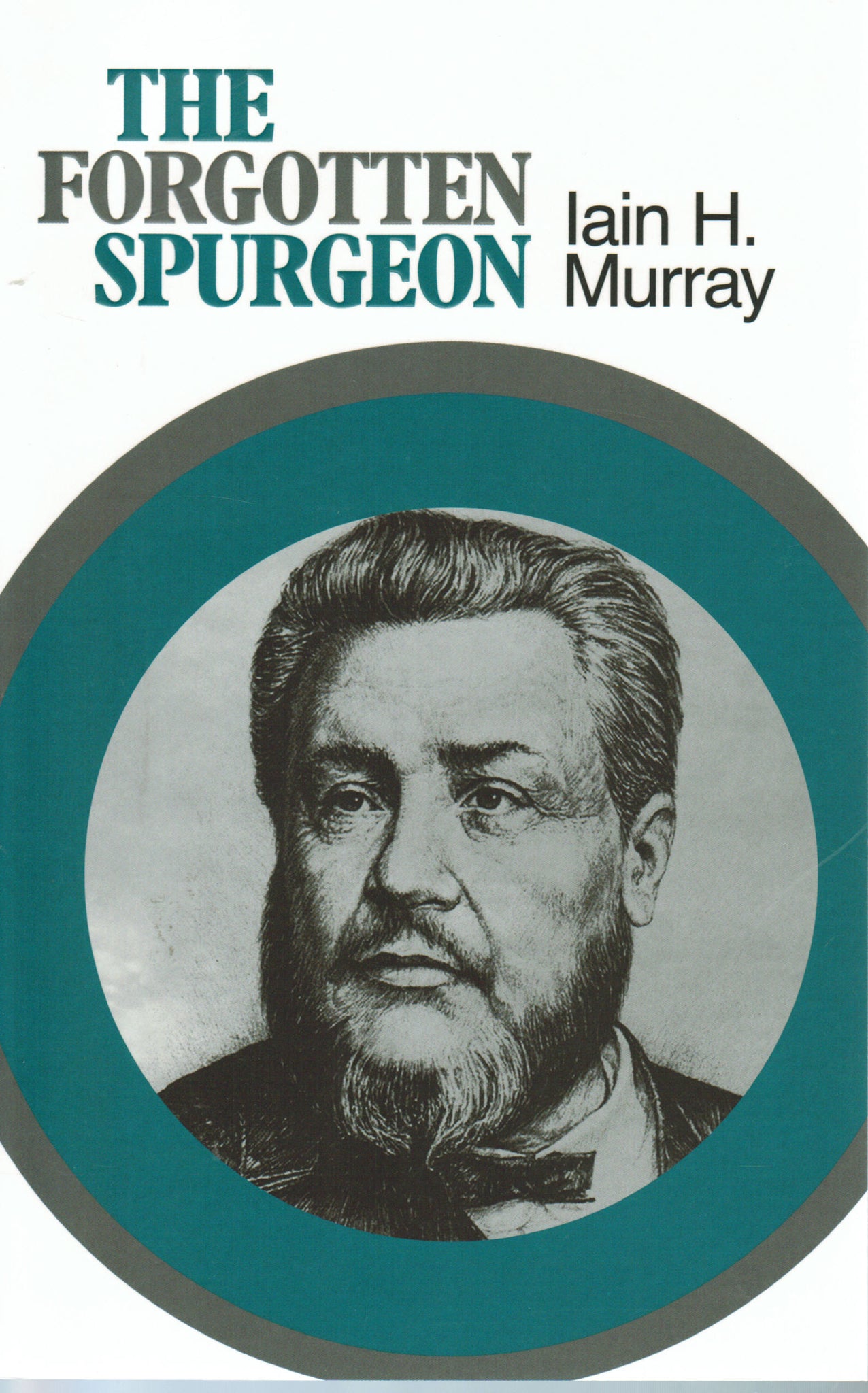 The Forgotten Spurgeon