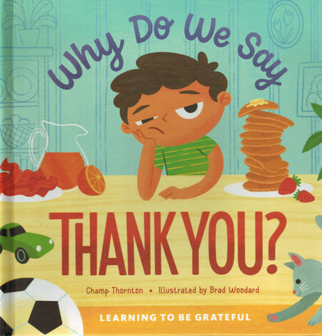 Why Do We Say Thank You? Learning to be Grateful