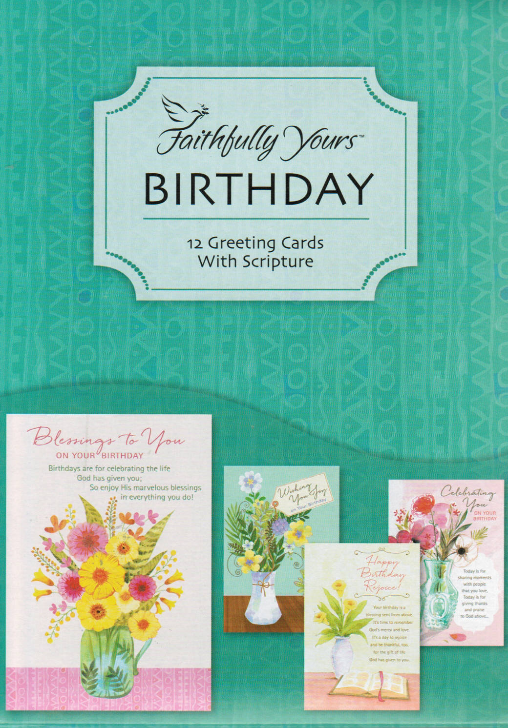 Faithfully Yours Greeting Cards - Birthday: Bless Your Day