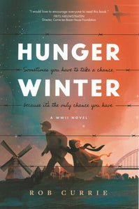 Hunger Winter: A WWII Story