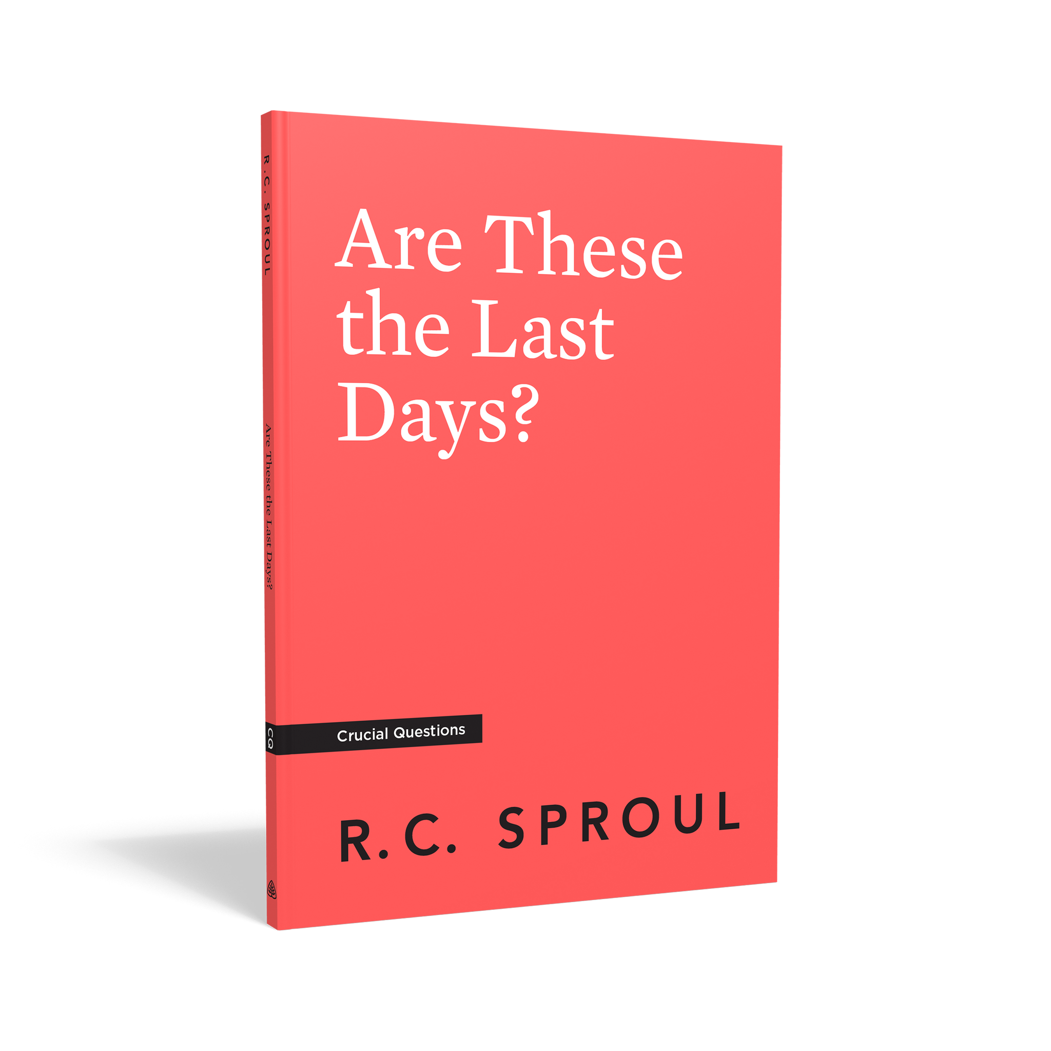 Crucial Questions - Are These the Last Days?