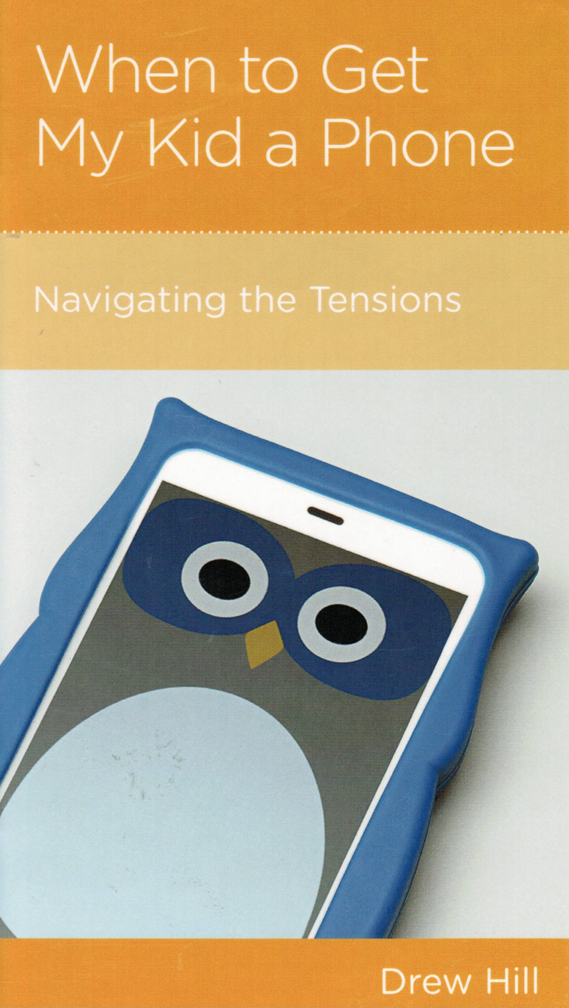 NewGrowth Minibooks - When to Get My Kid a Phone: Navigating the Tensions