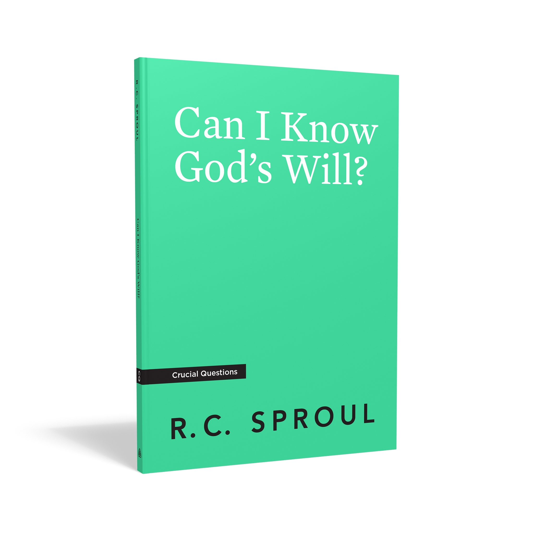 Crucial Questions - Can I Know God's Will?