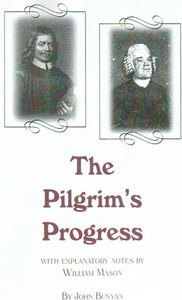 The Pilgrim's Progress with Mason's notes