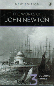The Works of John Newton Volume 3