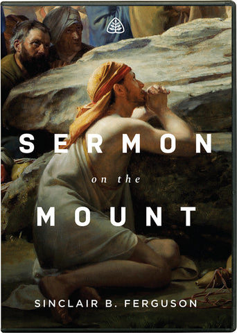 Ligonier Teaching Series - Sermon on the Mount: DVD