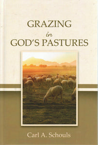 Grazing in God's Pastures