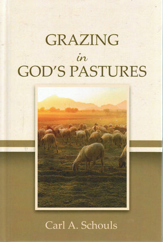 Grazing in God's Pastures