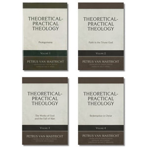 Theoretical-Practical Theology - 4 Volume Set