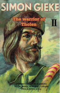 Simon Gieke: The Warrior of Tholen