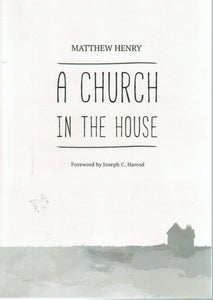 A Church in the House