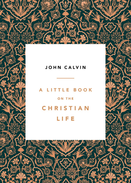 A Little Book on the Christian Life