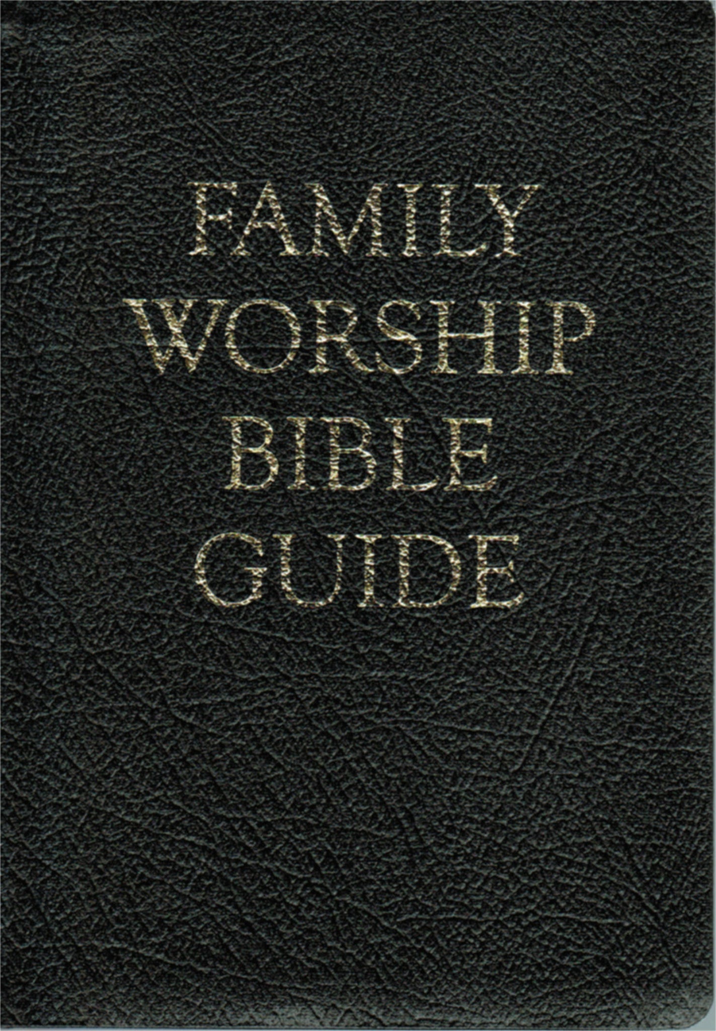 Family Worship Bible Guide (Bonded Leather)
