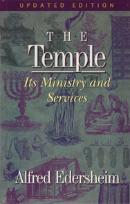 The Temple: Its Ministry and Services