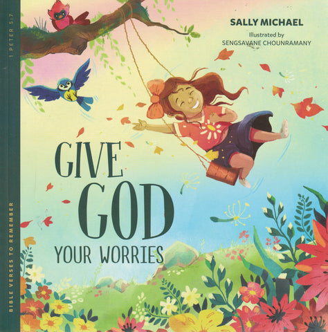 Bible Verses to Remember - Give God Your Worries