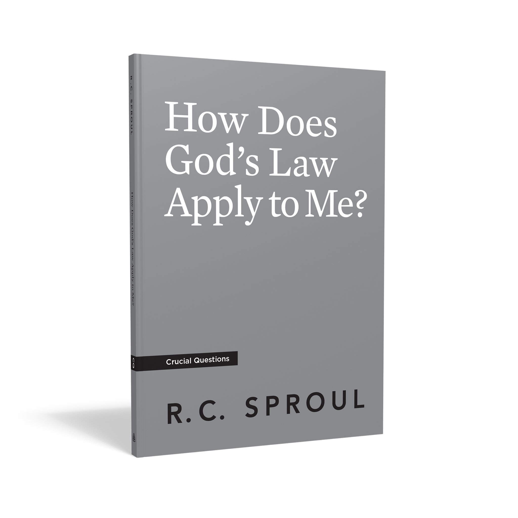 Crucial Questions - How Does God's Law Apply to Me?