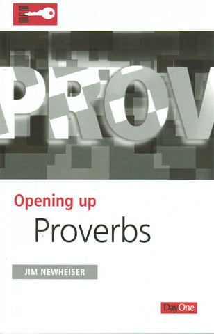 Opening Up Proverbs