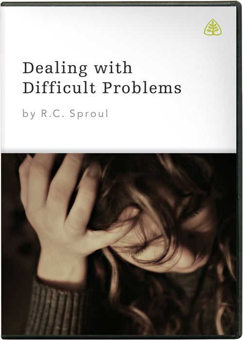 Ligonier Teaching Series - Dealing with Difficult Problems: DVD