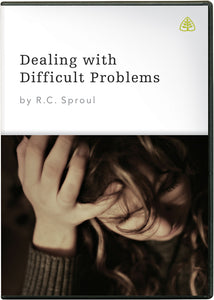 Ligonier Teaching Series - Dealing with Difficult Problems: DVD