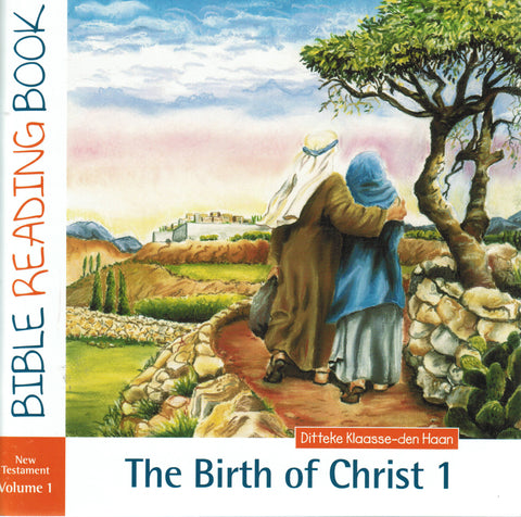 Bible Reading Book NT Volume 1 - The Birth of Christ 1