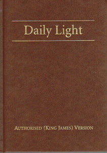 Daily Light: Morning and Evening Readings from the Bible