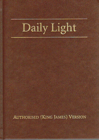 Daily Light: Morning and Evening Readings from the Bible