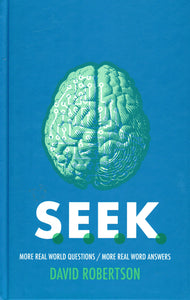 S.E.E.K. Real World Questions/More Real Word Answers