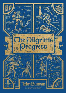 The Pilgrim's Progress [Legacy Edition]