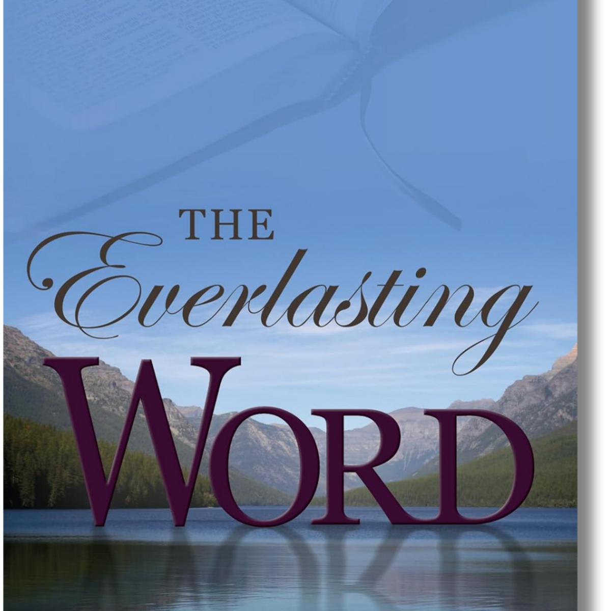 The Everlasting Word (Softcover) – Reformed Book Services
