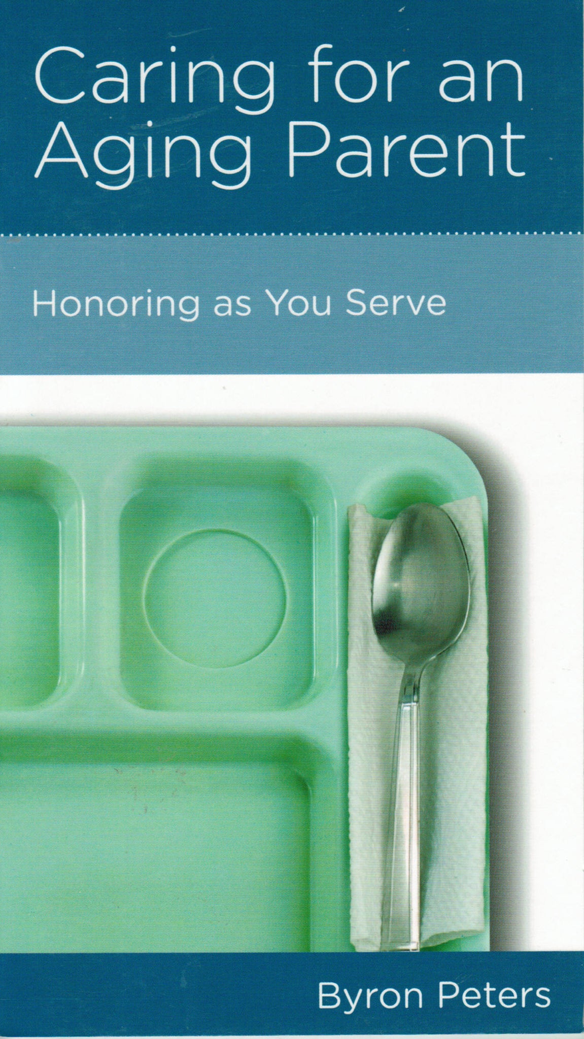 NewGrowth Minibooks - Caring for an Aging Parent: Honoring as You Serve