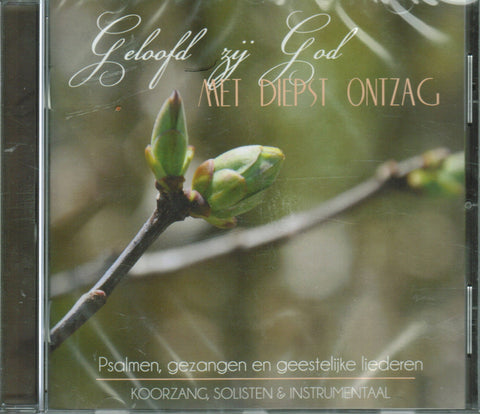Dutch CD: Geloofd zij God Met Deipst Ontzag